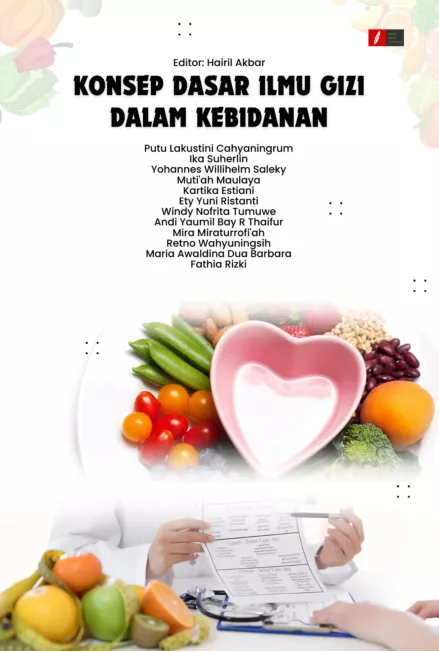 KONSEP DASAR ILMU GIZI DALAM KEBIDANAN