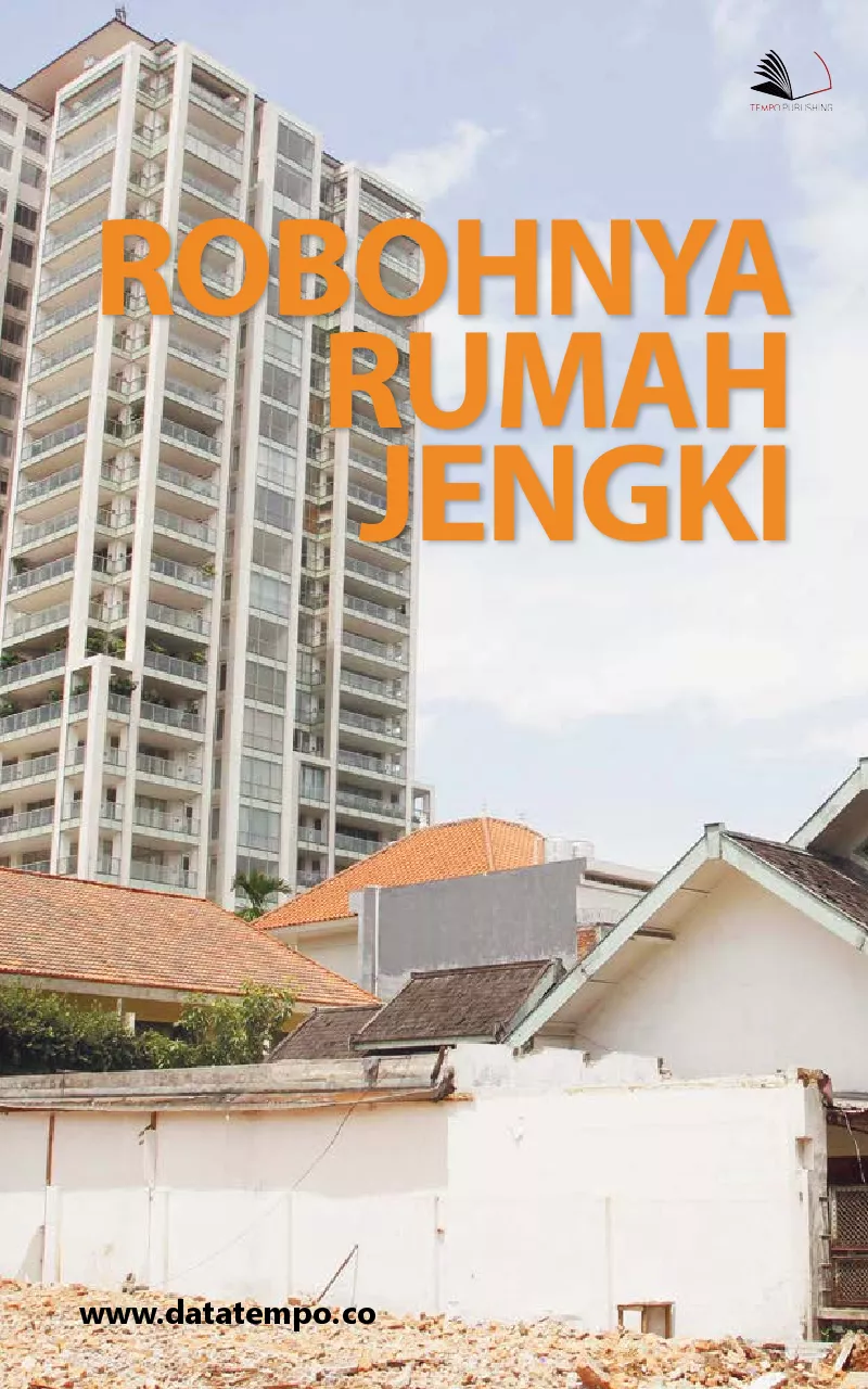 Robohnya rumah jengki