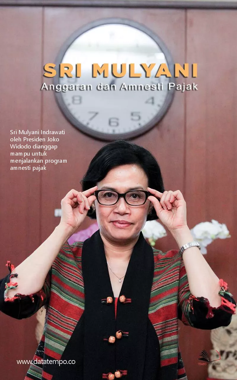 Sri Mulyani, anggaran dan amnesti pajak