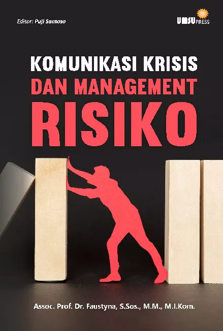 Komunikasi Krisis dan Management Risiko