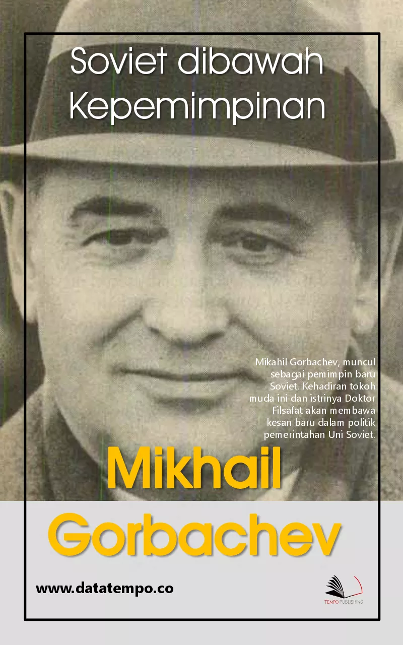 Soviet dibawah kepemimpinan Mikhail Gorbachev