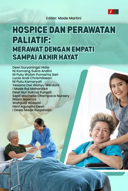 HOSPICE DAN PERAWATAN PALIATIF: MERAWAT DENGAN EMPATI SAMPAI AKHIR HAYAT