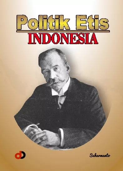 Politik Etis Di Indonesia