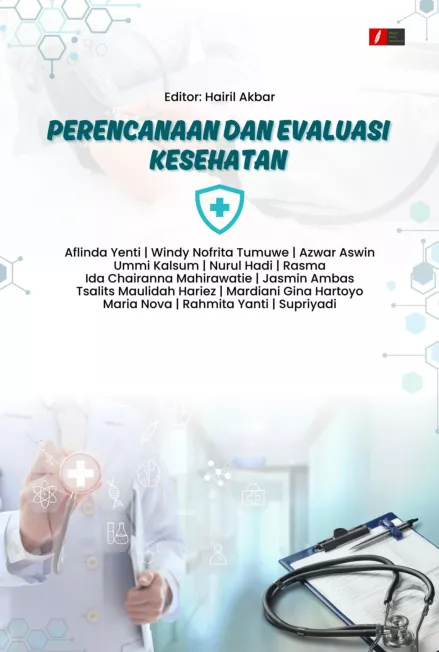 PERENCANAAN DAN EVALUASI KESEHATAN