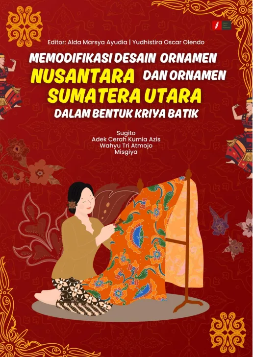 Memodifikasi Desain Ornamen Nusantara dan Ornamen Sumatera Utara dalam Bentuk Kriya Batik