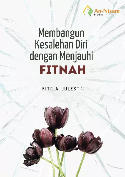 Membangun Kesalehan Diri dengan Menjauhi Fitnah