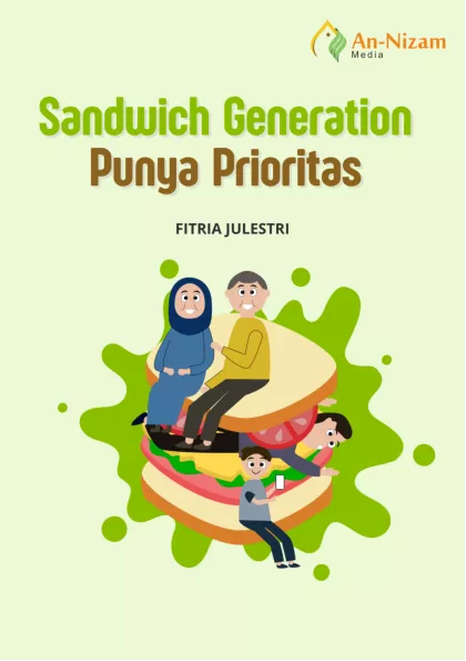 Sandwich Generation Punya Prioritas