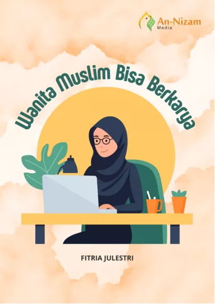 Wanita Muslim Bisa Berkarya