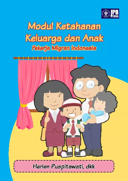 Modul Ketahanan Keluarga dan Anak Pekerja Migran Indonesia