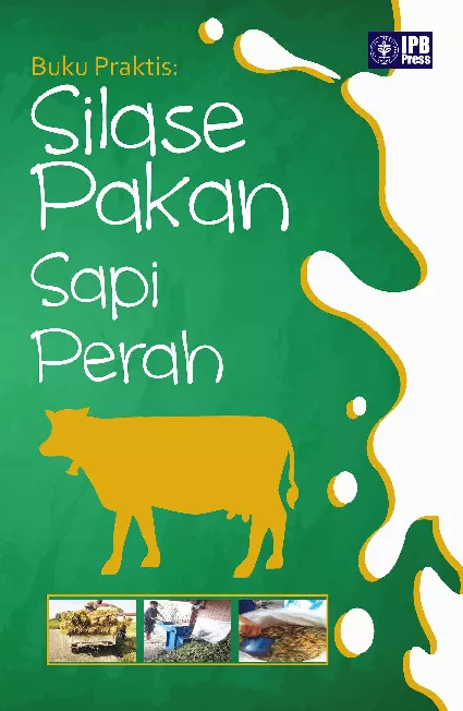 Buku Praktis: Silase Pakan Sapi Perah