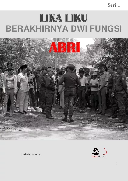 Lika Liku Berakhirnya Dwi Fungsi ABRI Seri I