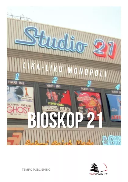 Lika Liku Monopoli Bioskop 21