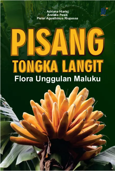 Pisang Tongka Langit: Flora Unggulan Maluku