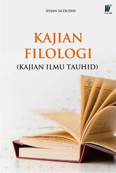 Kajian Filologi (Kajian Ilmu Tauhid)