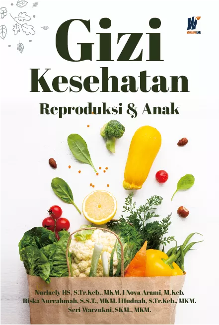 Gizi Kesehatan Reproduksi & Anak