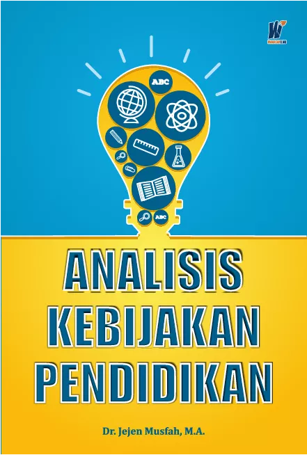 Analisis Kebijakan Pendidikan