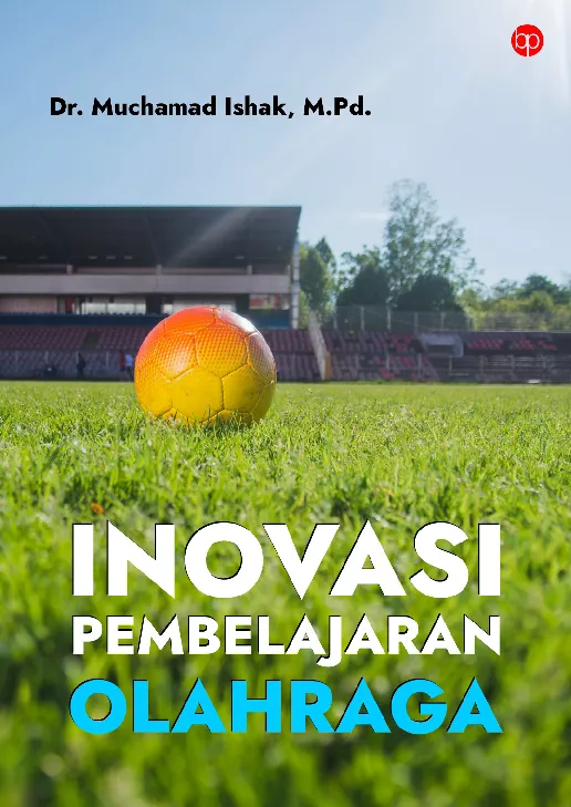 Inovasi Pembelajaran Olahraga