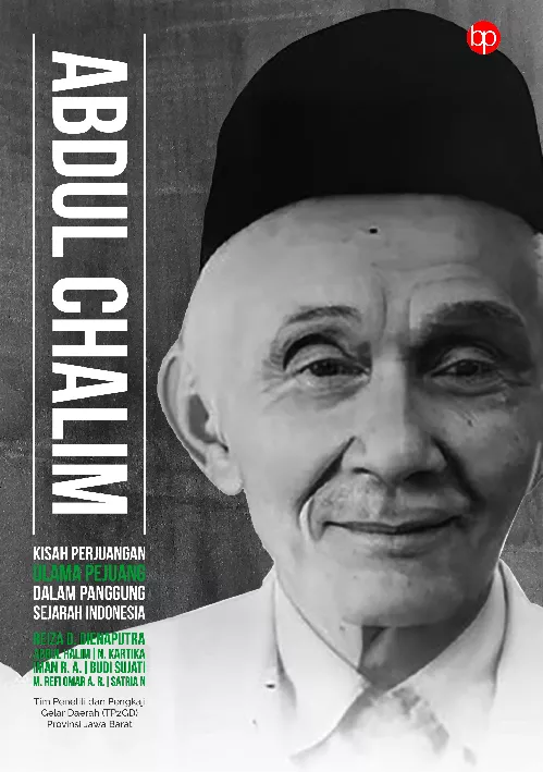 Abdul Chalim: Kisah Perjuangan Ulama Pejuang dalam Panggung Sejarah Indonesia