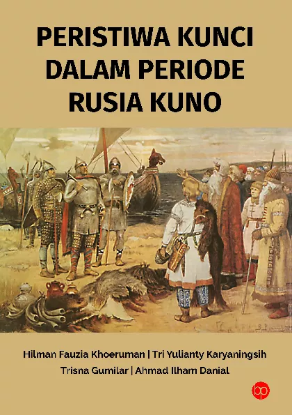 Peristiwa Kunci dalam Periode Rusia Kuno