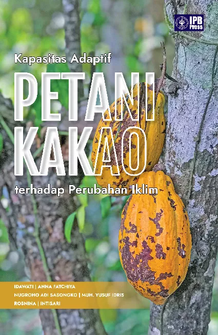Kapasitas Adaptif Petani Kakao terhadap Perubahan Iklim