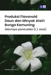 Produksi Flavonoid Daun dan Minyak Atsiri Bunga Kemuning (Murraya Paniculata (L.) Jack)