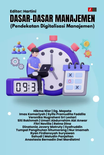 DASAR-DASAR MANAJEMEN (PENDEKATAN DIGITALISASI MANAJEMEN)