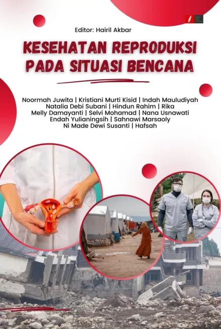 KESEHATAN REPRODUKSI PADA SITUASI BENCANA