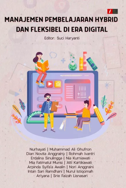 MANAJEMEN PEMBELAJARAN HYBRID DAN FLEKSIBEL DI ERA DIGITAL