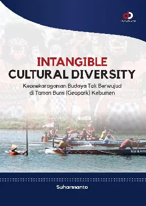 Intangible Cultural Diversity; Keanekaragaman Budaya Tak Berwujud di Taman Bumi (Geopark) Kebumen