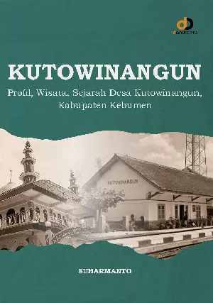 Kutowinangun; Profil, Wisata, Sejarah Desa Kutowinangun, Kabupaten Kebumen