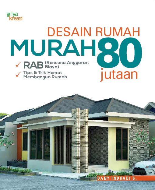 Desain Rumah Murah 80 Jutaan