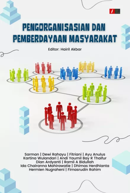 PENGORGANISASIAN DAN PEMBERDAYAAN MASYARAKAT
