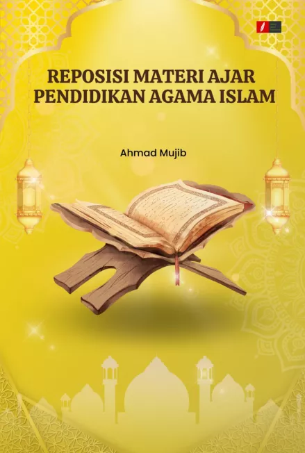 REPOSISI MATERI AJAR PENDIDIKAN AGAMA ISLAM