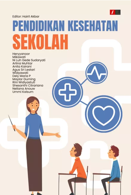 PENDIDIKAN KESEHATAN SEKOLAH