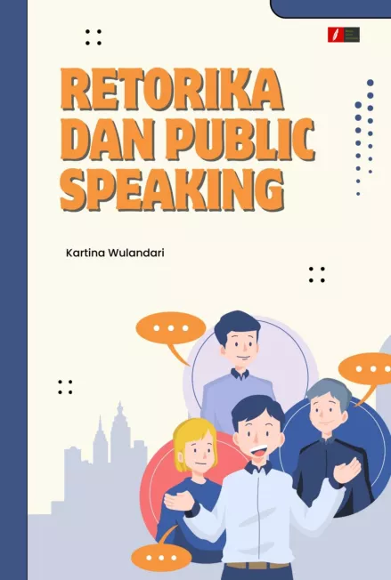Retorika dan Public Speaking