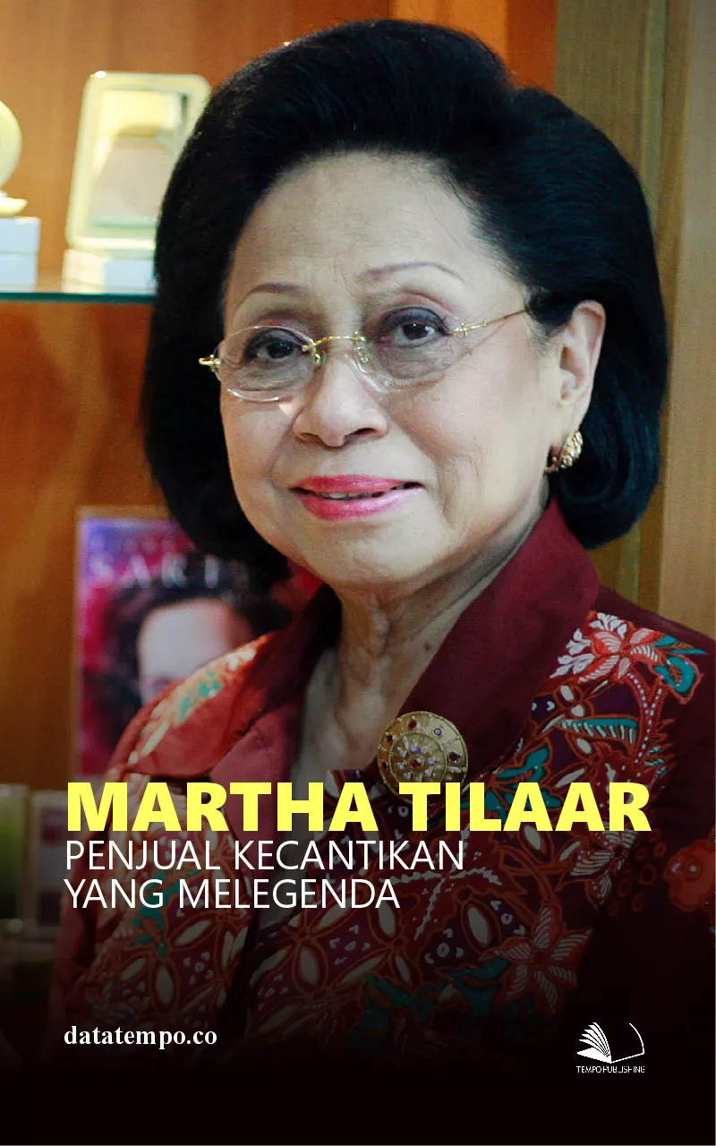 Martha Tilaar Pencual Kecantikan yang Melegenda