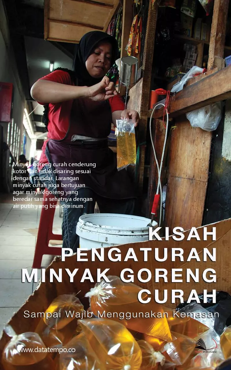 Kisah pengaturan minyak goreng curah sampai wajib menggunakan kemasan