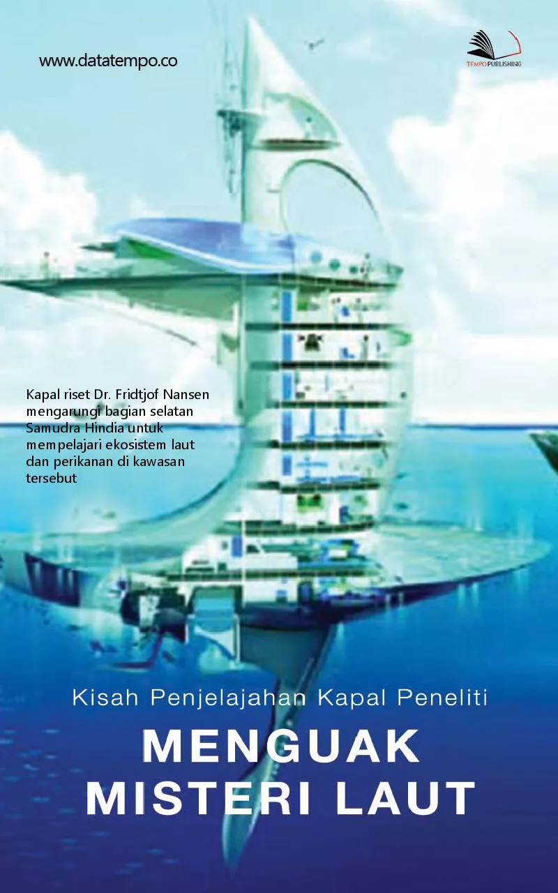 Kisah penjelajahan kapal peneliti menguak misteri laut
