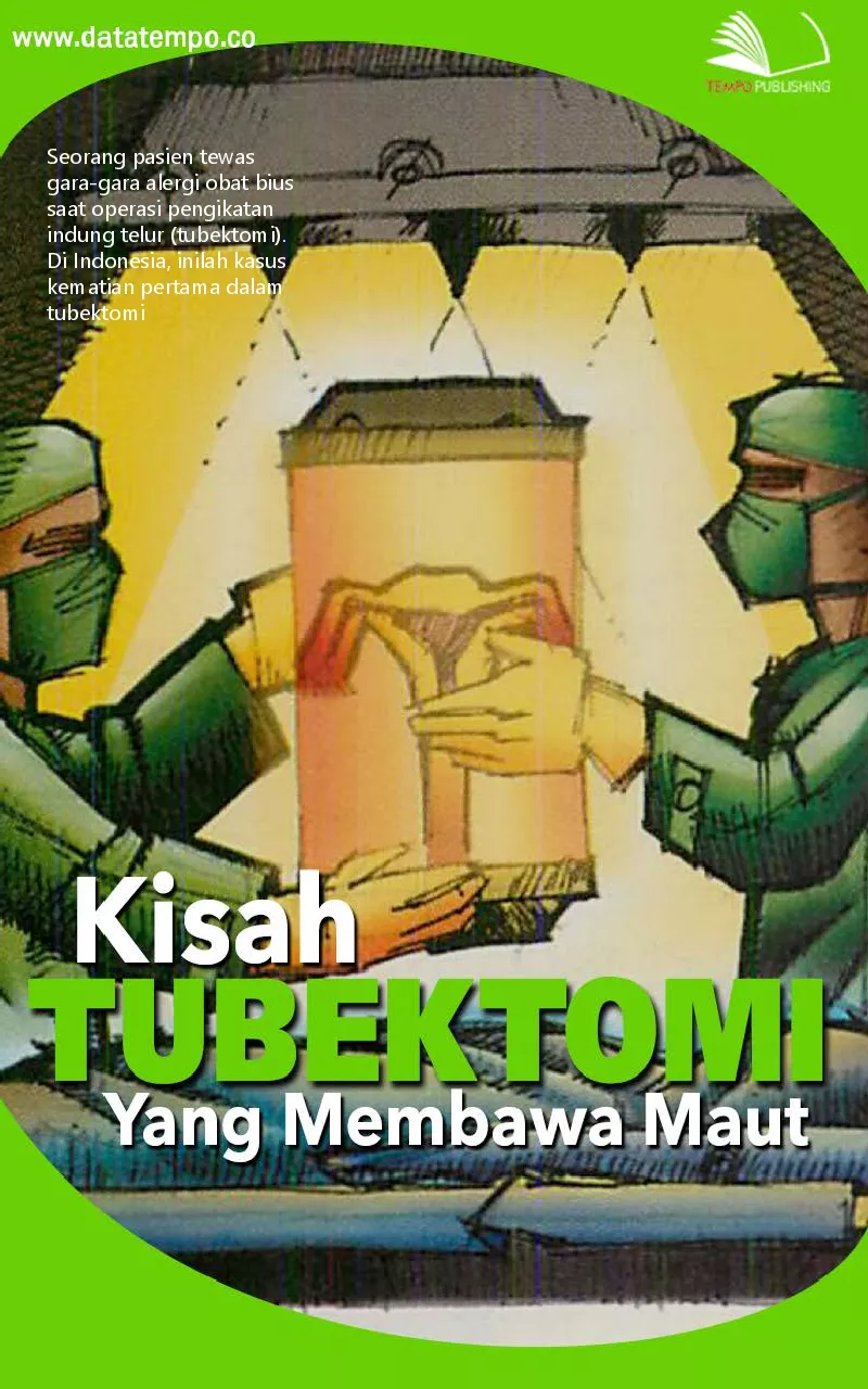 Kisah tubektomi yang membawa maut