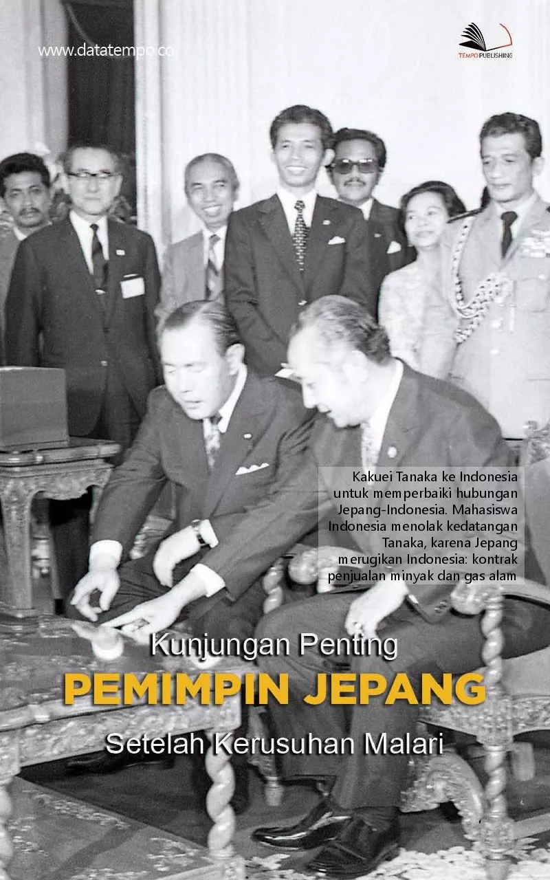 Kunjungan penting pemimpin jepang setelah kerusuhan Malari