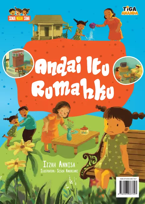 Semua Nggak Sama: Andai Itu Rumahku 