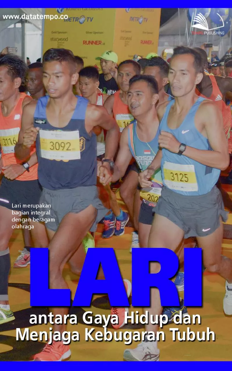 Lari antara gaya hidup dan menjaga kebugaran tubuh