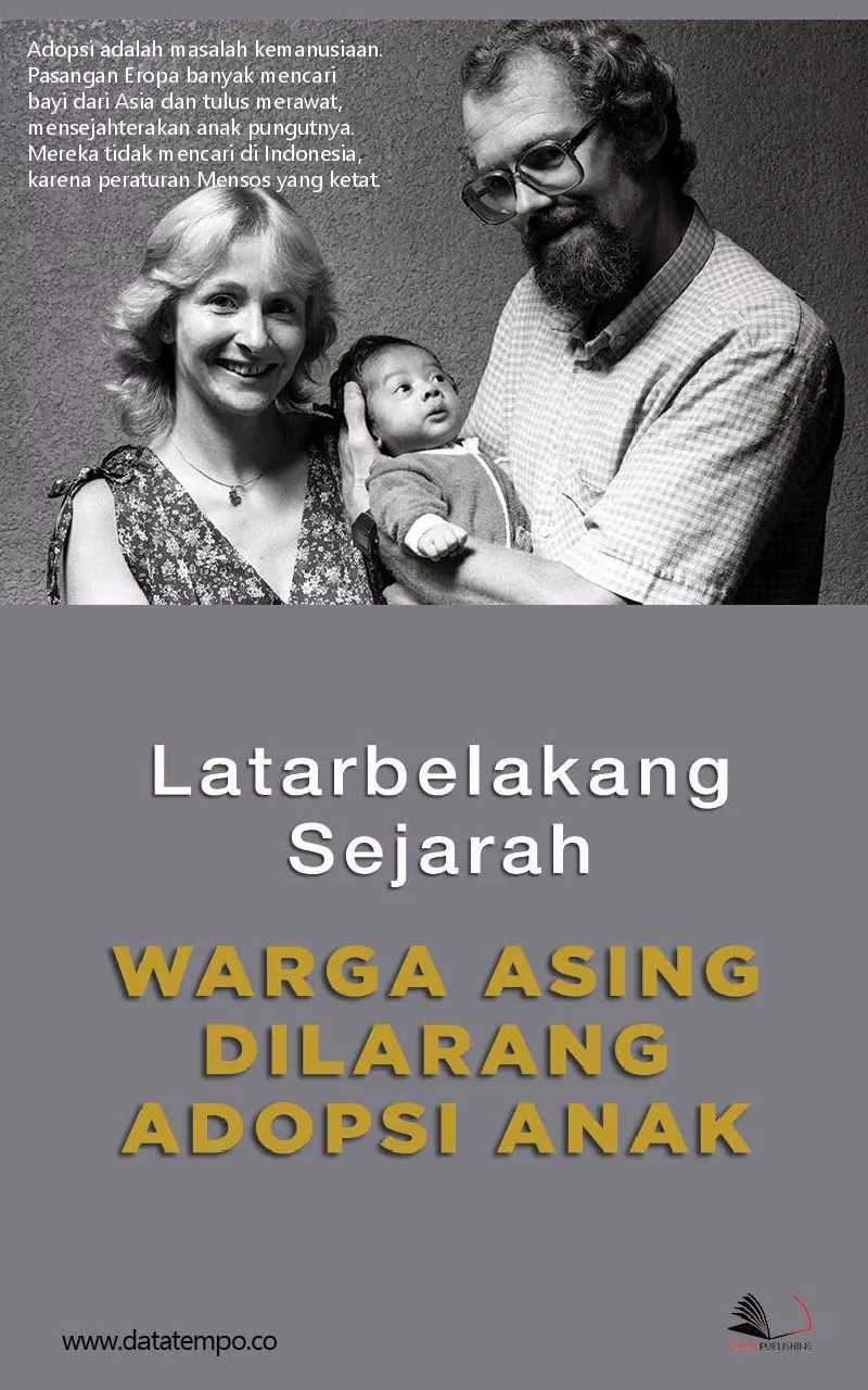 Latarbelakang sejarah warga asing dilarang adopsi anak