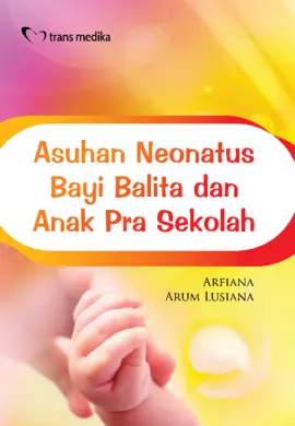 Asuhan Neonatus Bayi Balita dan Anak Pra Sekolah