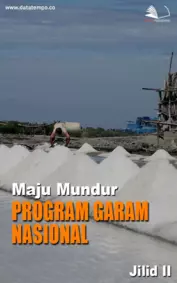 Maju mundur program garam nasional jilid ii