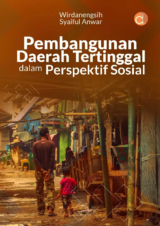 Pembangunan Daerah Tertinggal dalam Perspektif Sosial