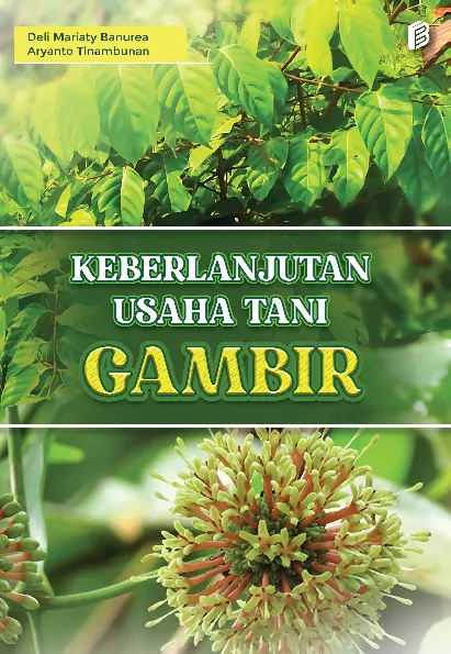 Keberlanjutan Usaha Tani Gambir