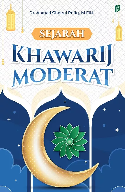 Sejarah Khawarij Moderat
