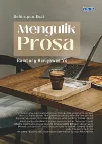 Mengulik Prosa: Sehimpun Esai