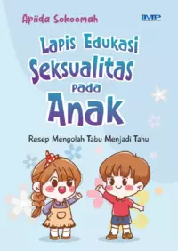 Lapis Edukasi Seksualitas pada Anak